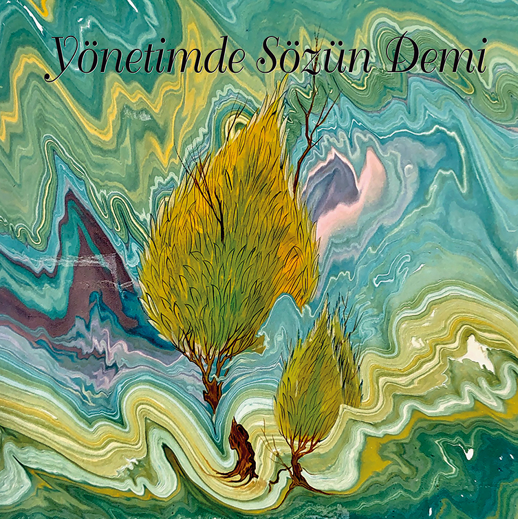 Yönetimde Sözün Demi