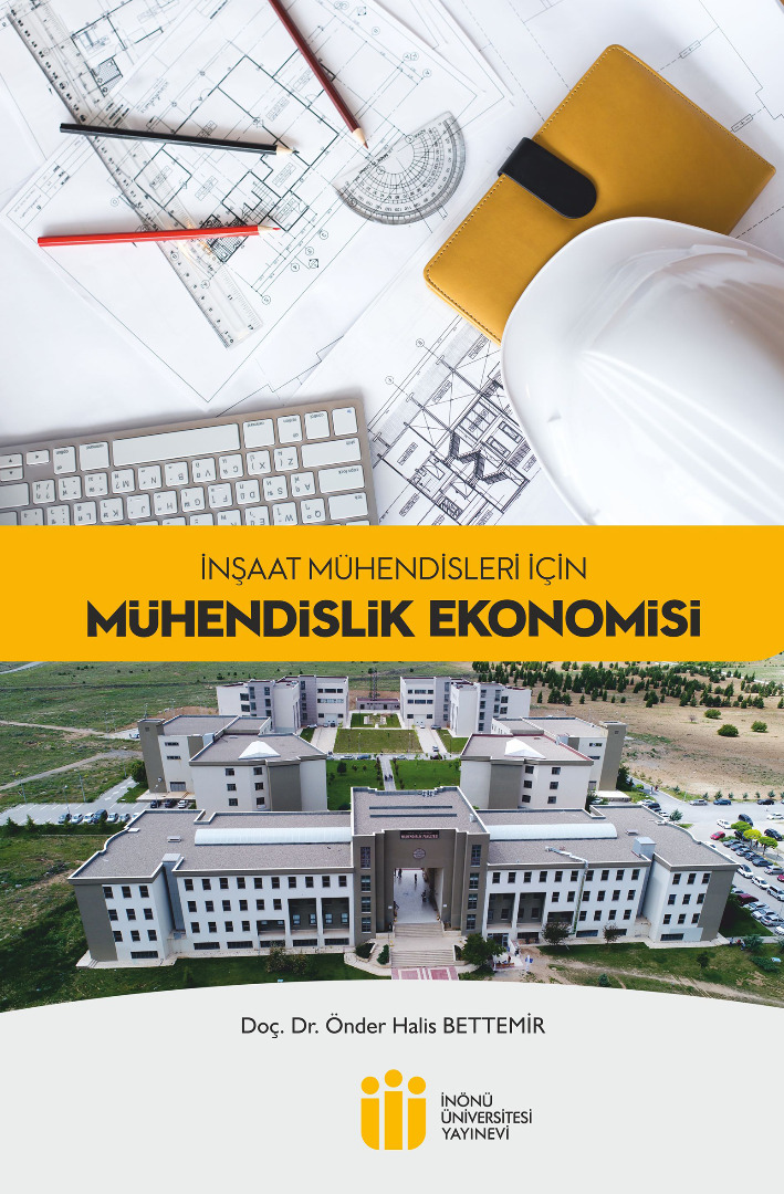 İnşaat Mühendisleri İçin Mühendislik Ekonomisi