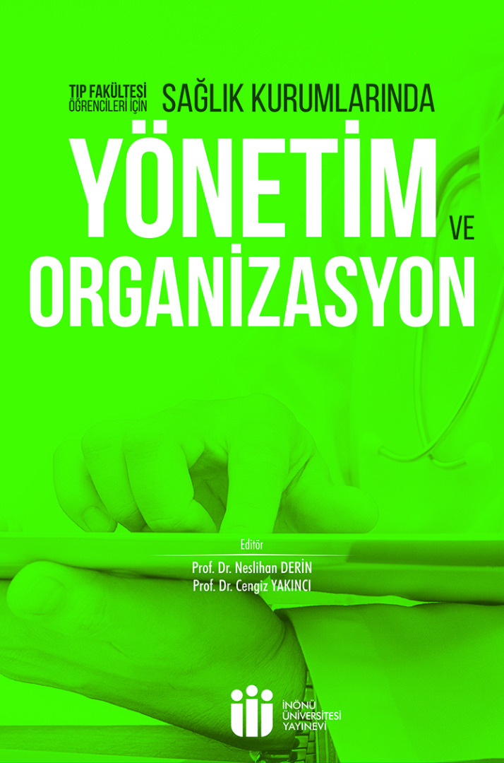 Sağlık Kurumlarında Yönetim ve Organizasyon