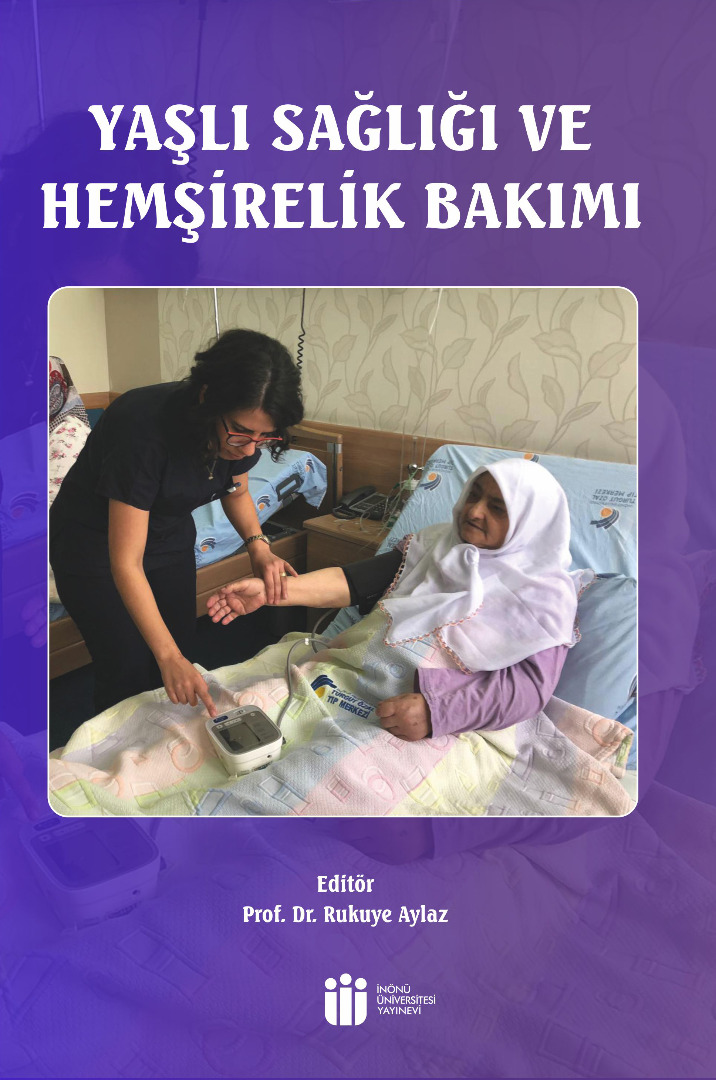 Yaşlı Sağlığı ve Hemşirelik Bakımı