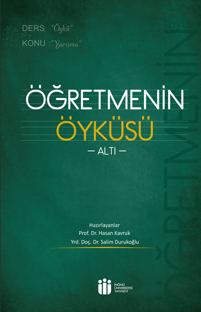 Öğretmenin Öyküsü (Altı)